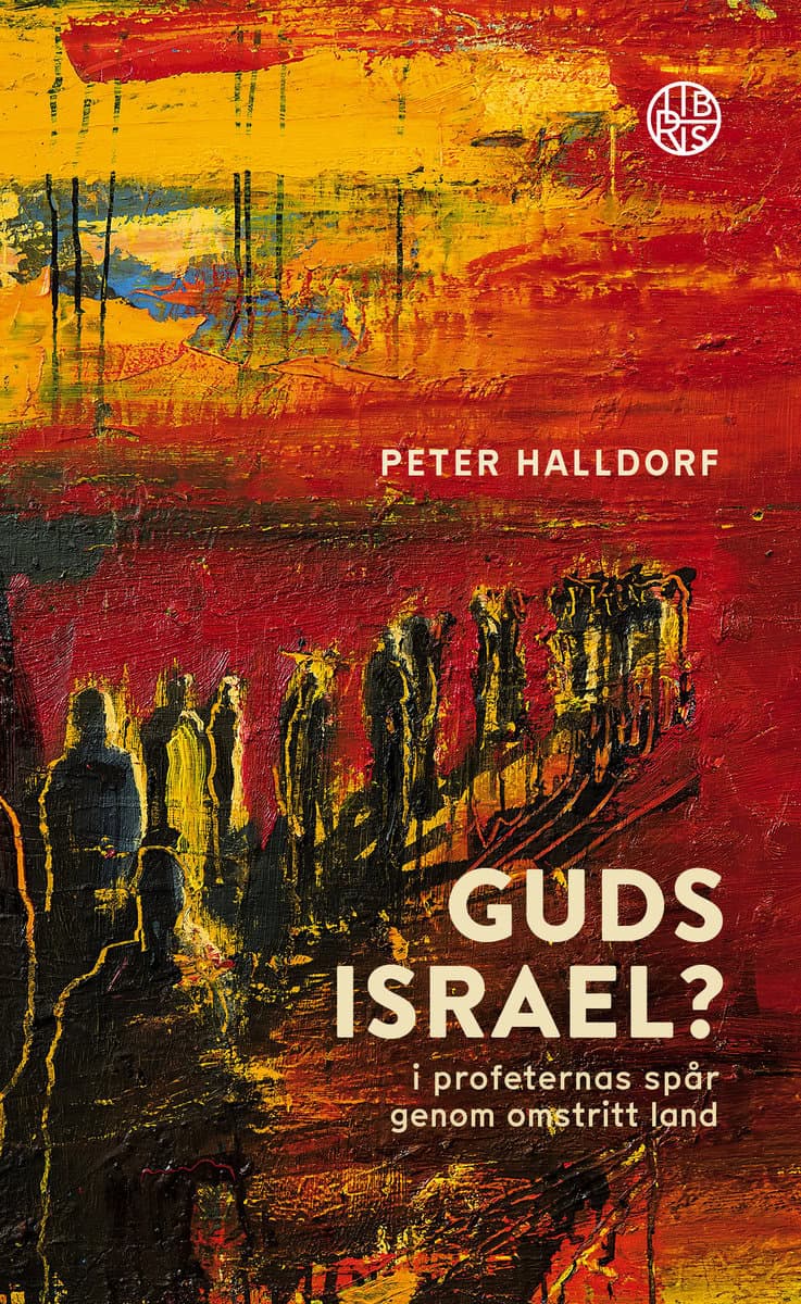 Halldorf, Peter | Guds Israel?