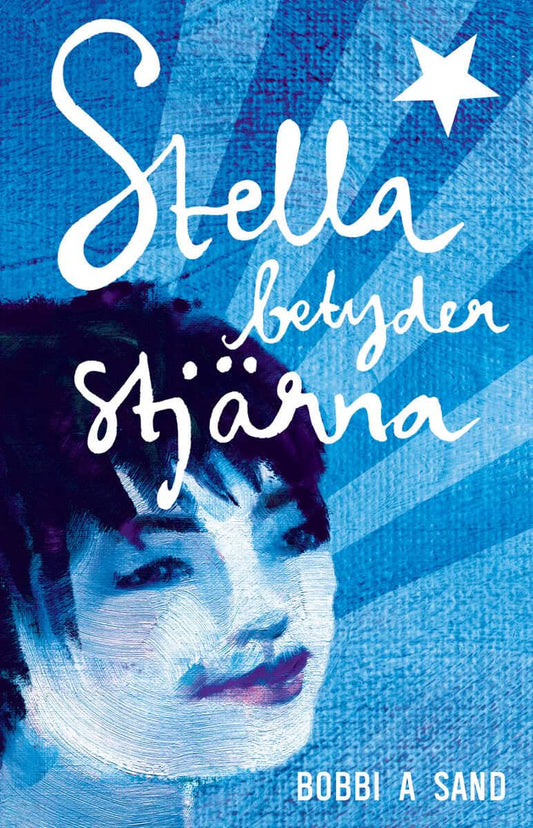 Sand, Bobbi | Stella betyder stjärna