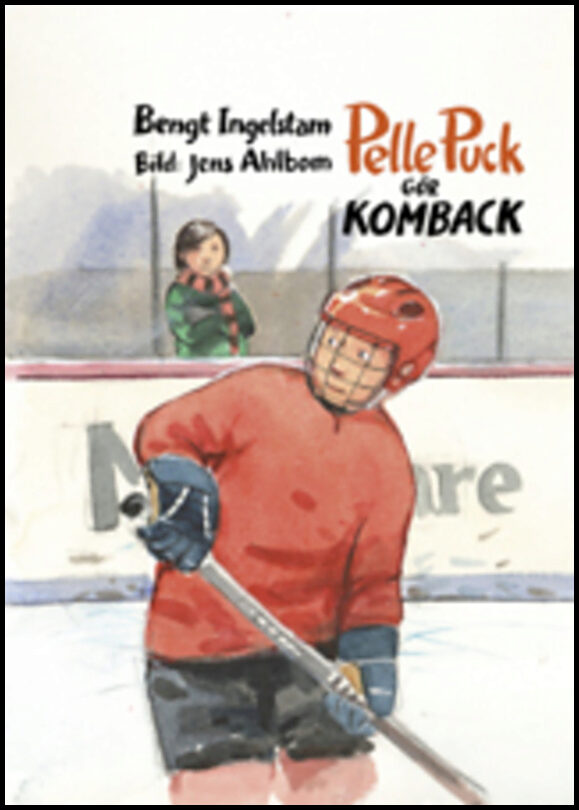 Ingelstam, Bengt | Pelle Puck gör komback