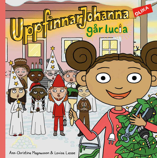 Magnusson, Ann-Christine | UppfinnarJohanna går lucia