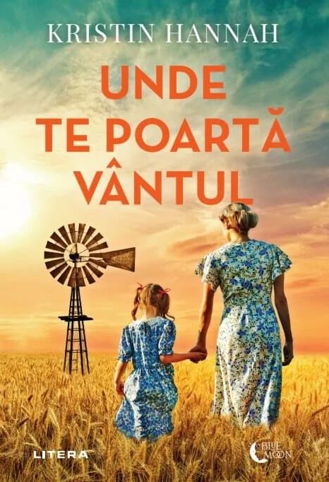Hannah, Kristin | Unde te poarta vantul