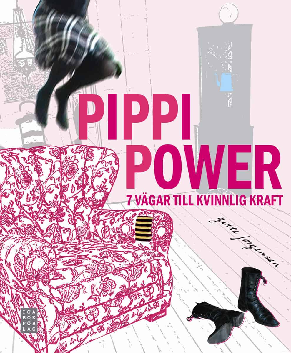 Jørgensen, Gitte | Pippi Power : 7 vägar till kvinnlig kraft