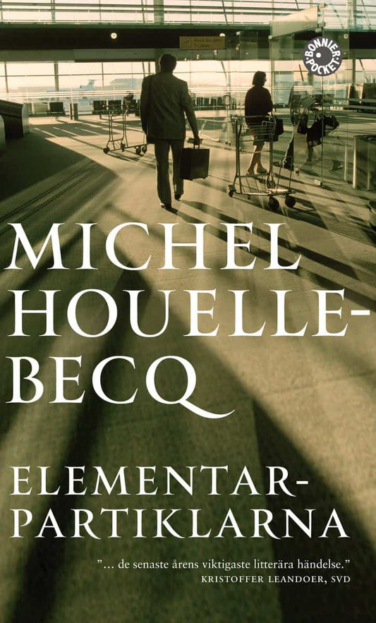 Houellebecq, Michel | Elementarpartiklarna