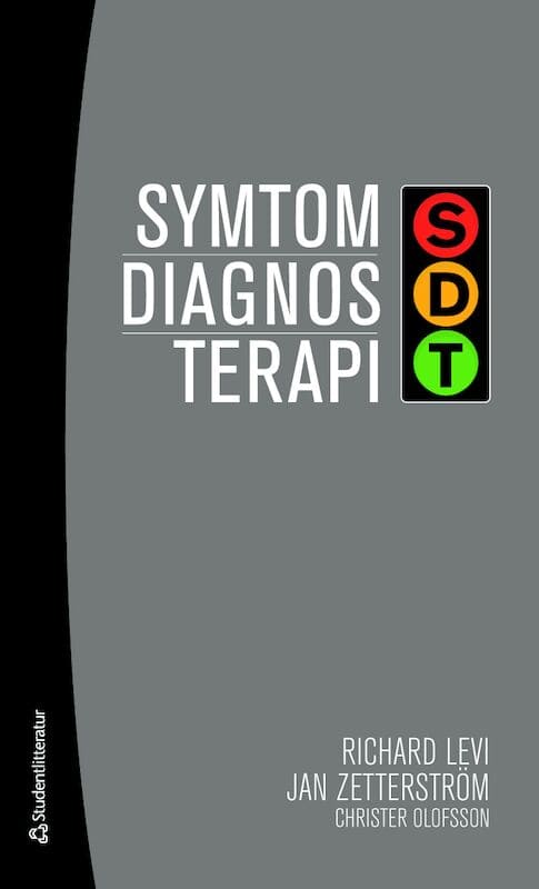 Levi, Richard | Zetterström, Jan | Olofsson, Christer | Symtom, diagnos, terapi