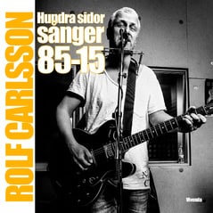 Carlsson, Rolf | Hundra sidor sånger 85-15