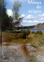Stålhammar, Bert | Minns du stigen : Dikter och reflexioner