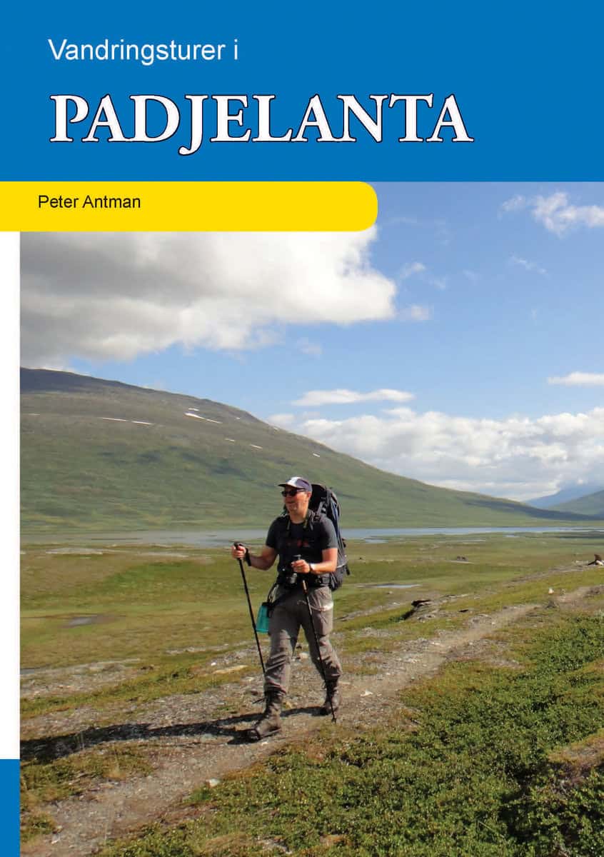 Antman, Peter | Vandringsturer i Padjelanta