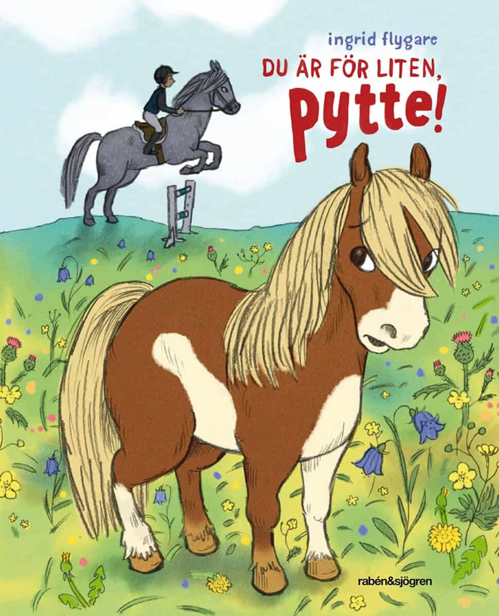 Flygare, Ingrid | Du är för liten Pytte