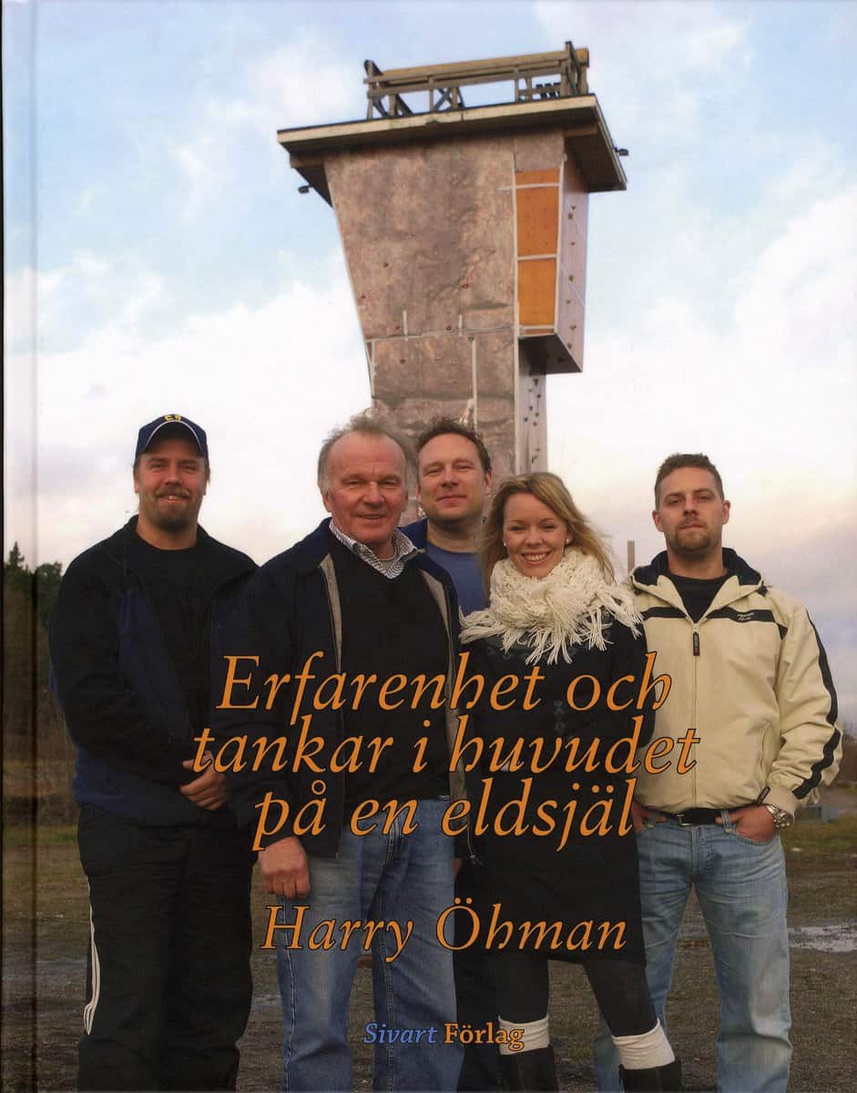 Öhman, Harry | Erfarenhet och tankar i huvudet på en eldsjäl