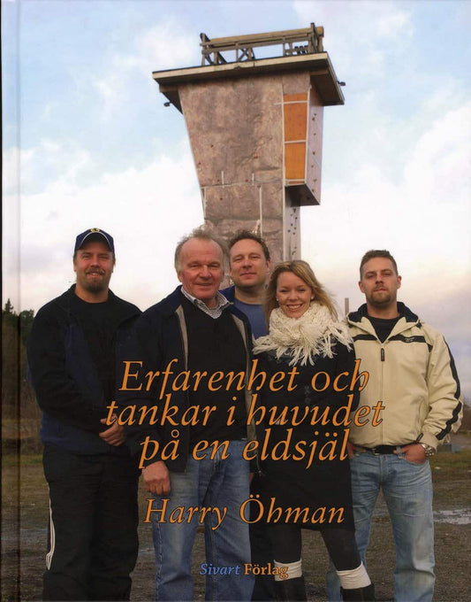 Öhman, Harry | Erfarenhet och tankar i huvudet på en eldsjäl