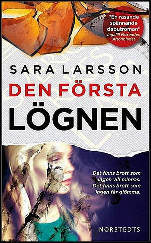 Larsson, Sara | Den första lögnen