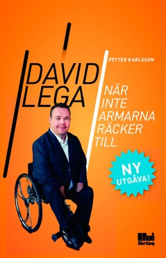 Lega, David | Karlsson, Petter | När inte armarna räcker till