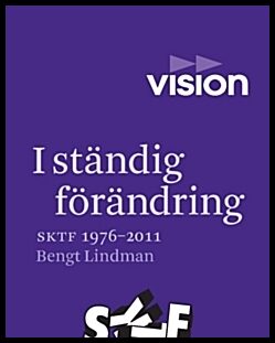 Lindman, Bengt | I ständig förändring