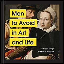 Tersigni, Nicole | Men to Avoid in Art and Life