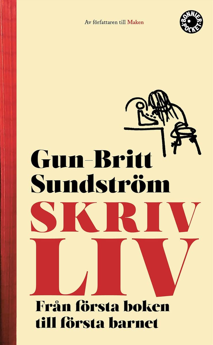 Sundström, Gun-Britt | Skrivliv : Från första boken till första barnet