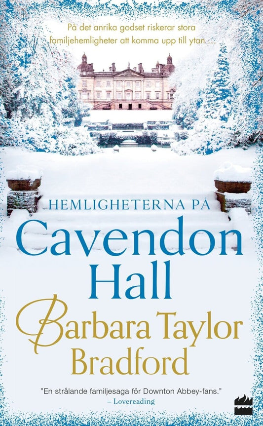 Bradford, Barbara Taylor | Hemligheterna på Cavendon Hall