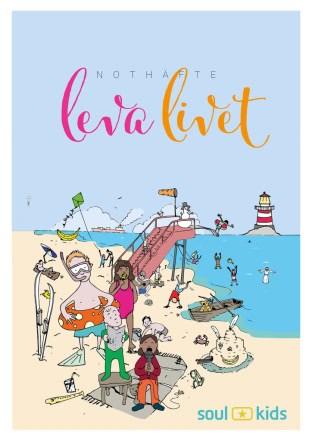 Kids, Soul | Leva livet