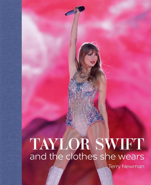 Terry Newman | Taylor Swift : And the Clothes She Wears