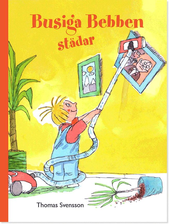 Svensson, Thomas | Busiga Bebben städar