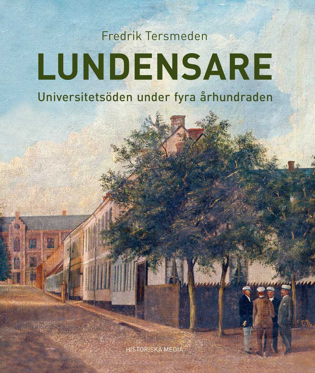 Tersmeden, Fredrik | Lundensare : Universitetsdöden under fyra århundraden