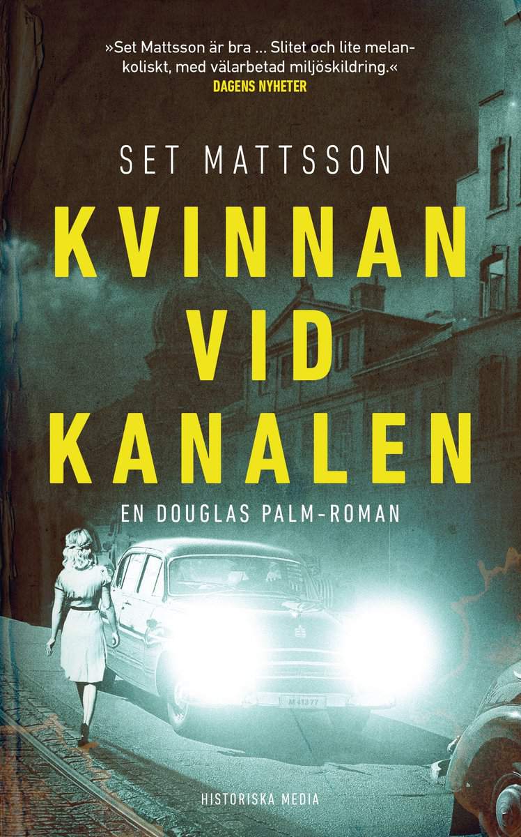 Mattsson, Set | Kvinnan vid kanalen