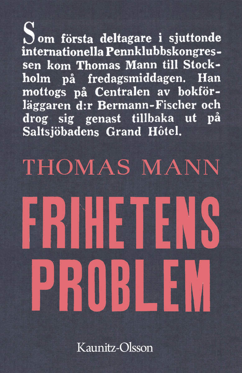 Mann, Thomas | Frihetens problem