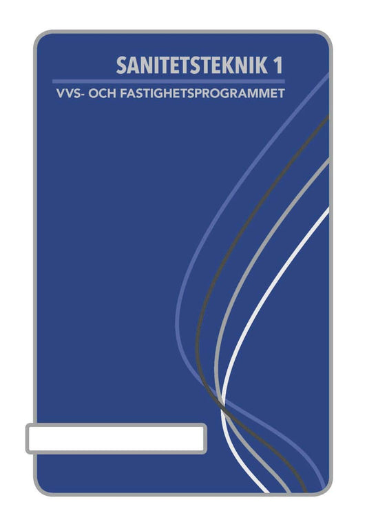 Andersson, Rickard | BokGym Sanitetsteknik 1, bok