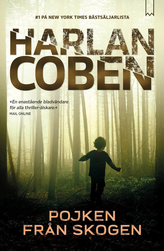 Coben, Harlan | Pojken från skogen