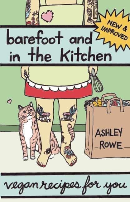 Rowe, Ashley | Barefoot and in the kitchen : Vegan recipes for you