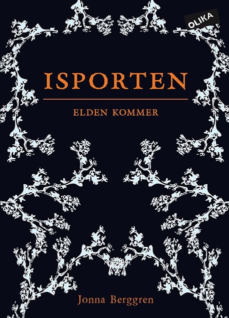 Berggren, Jonna | Isporten. Elden kommer