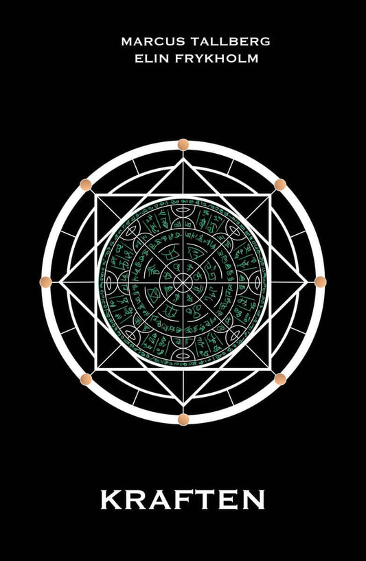 Frykholm, Elin | Tallberg, Marcus | Kraften
