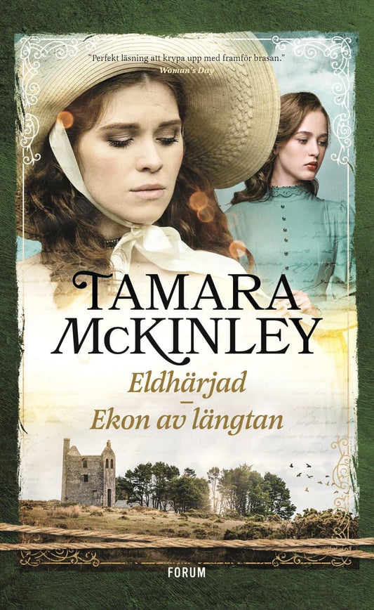 McKinley, Tamara | Eldhärjad | Ekon av längtan