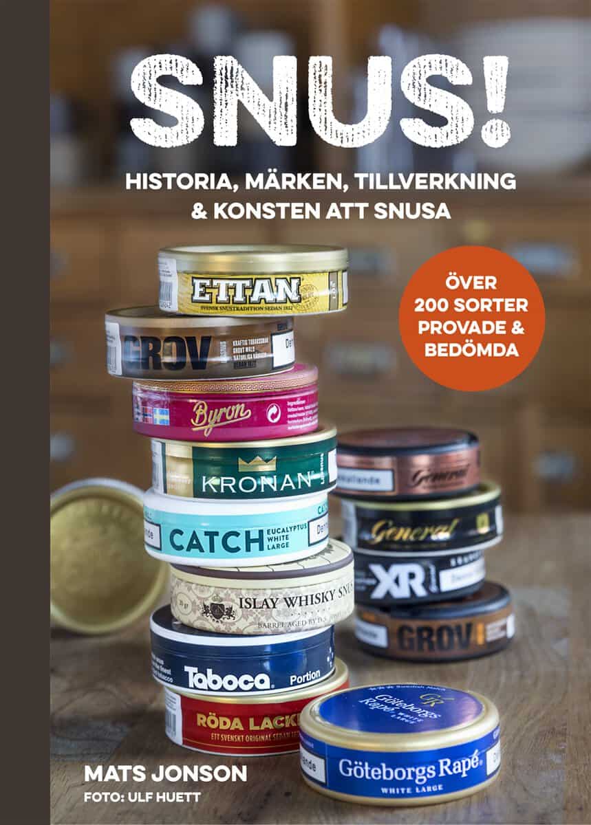 Jonson, Mats | Snus! : Historia, märken, tillverkning & konsten att snusa