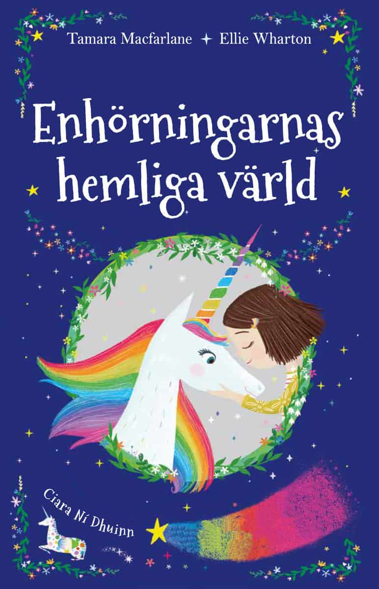 Macfarlane, Tamara | Wharton, Ellie | Enhörningarnas hemliga värld