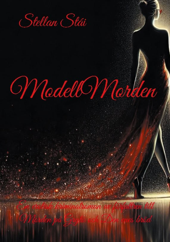 Stái, Stellan | Modellmorden