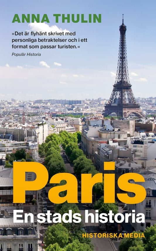 Thulin, Anna | Paris : En stads historia