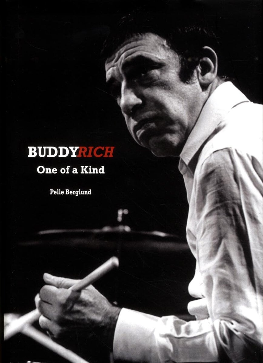 Berglund, Pelle | Buddy Rich : One of a Kind
