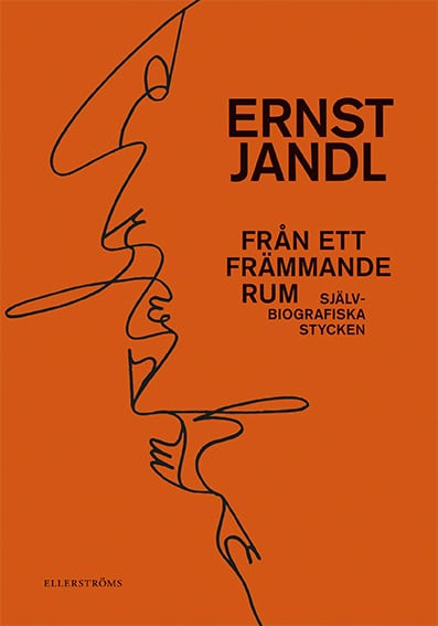 Jandl, Ernst | Från ett främmande rum : Självbiografiska stycken