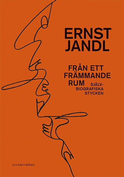 Jandl, Ernst | Från ett främmande rum : Självbiografiska stycken