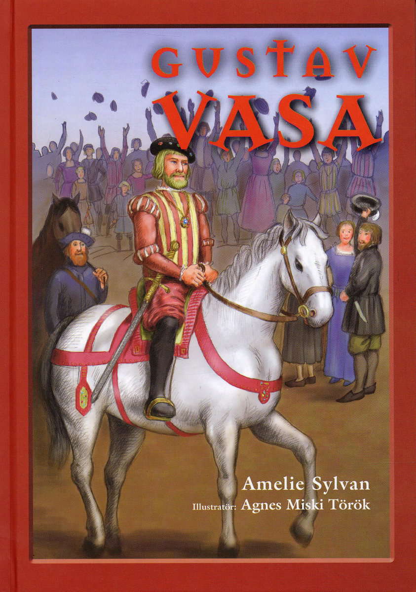 Sylvan, Amelie | Gustav Vasa