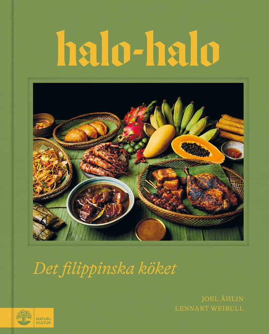 Åhlin, Joel | Weibull, Lennart | Halo-halo : Det filippinska köket