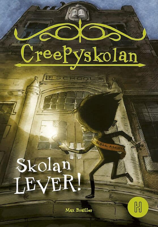 Brallier, Max | Skolan lever!