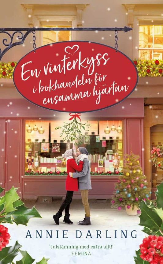 Darling, Annie | En vinterkyss i bokhandeln för ensamma hjärtan