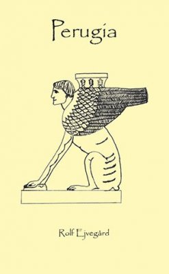 Ejvegård, Rolf | Perugia