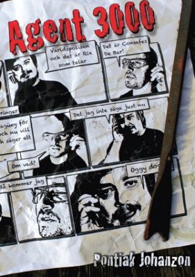 Johanzon, Pontiak | Agent 3000