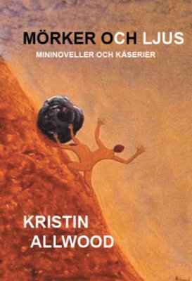 Allwood, Kristin | Mörker och ljus