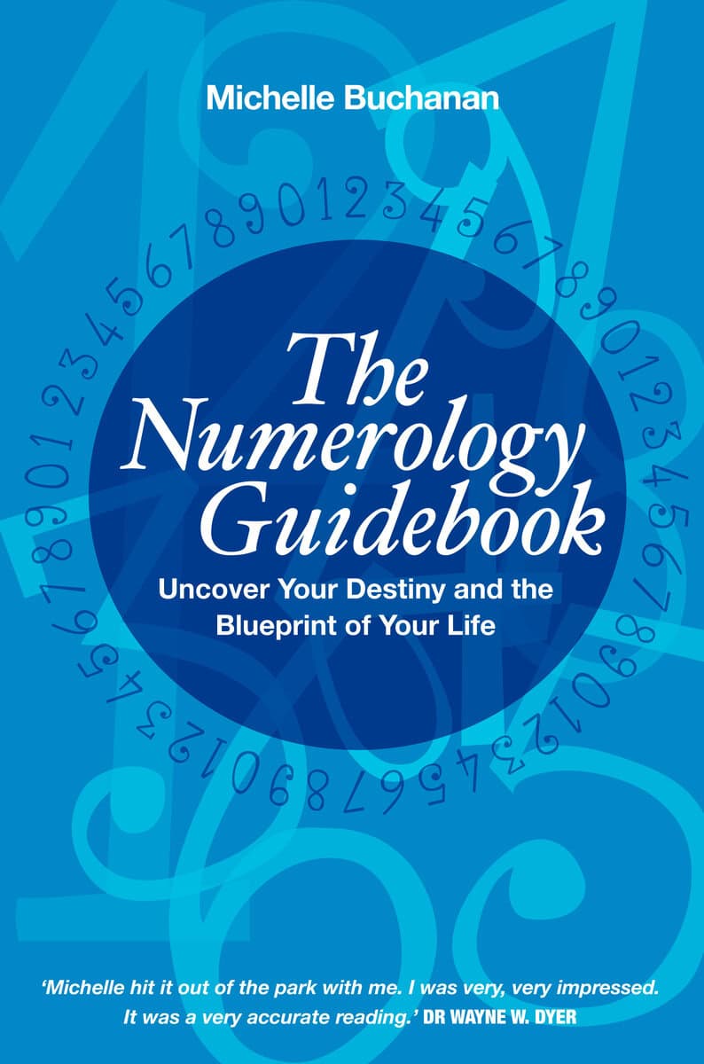 Buchanan, Michelle | Numerology guidebook : Uncover your destiny and the blueprint of your life