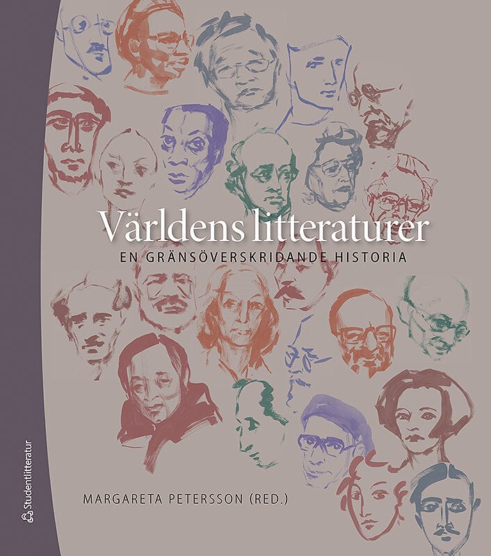 Larsen, Stephan | Schönström, Rikard | et al | Världens litteraturer : En gränsöverskridande historia