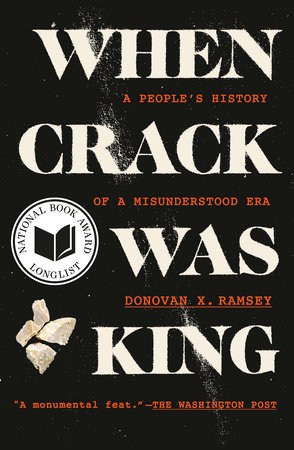 Ramsey, Donovan X. | When Crack Was King