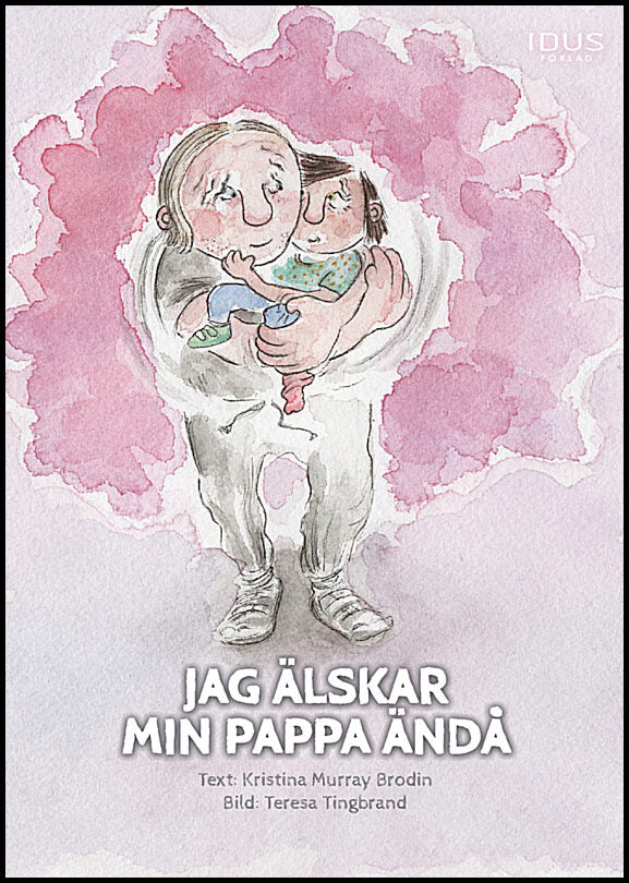 Murray Brodin, Kristina | Jag älskar min pappa ändå